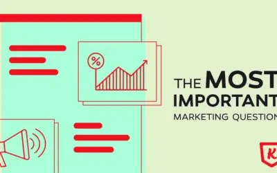 The Most Important Marketing Question